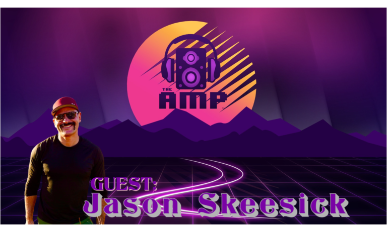 The AMP (Al Mega Podcast) – Jason Skeesick