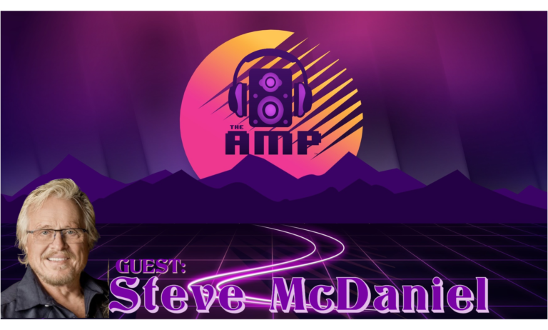 The AMP (Al Mega Podcast) – Steve McDaniel